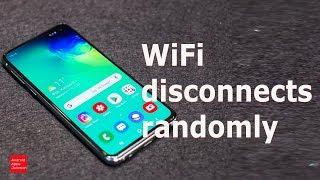 Phone keeps disconnecting from WiFi [Android Device]