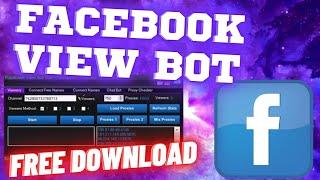 FACEBOOK VIEW BOT 2023 FACEBOOK VIEW BOT 2023 FACEBOOK BOT FREE