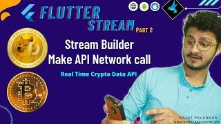 Flutter Streams - Dart Stream Real time Example - Fetch Crypto Currency price from API