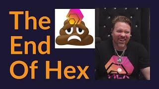 The End of HEX