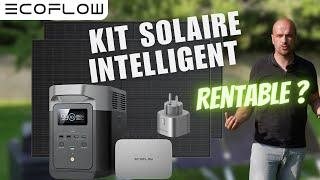 Ces kits solaires intelligents sont complets mais sont ils rentables ? (ECOFLOW POWERSTREAM )