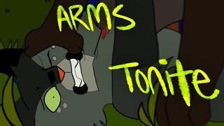 Arms Tonite | Part 32 [Warriors]