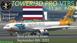 Bangkok Suvarnabhumi Thailand Real schedule Sep. 8th 2021 Tower!3D Pro (modified*) VTBS @ 11 am