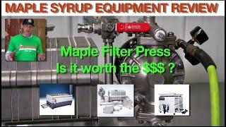 Choosing a Maple Syrup Filter Press for the hobbyist!