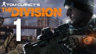 Tom Clancy's The Division - Прохождение #1