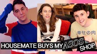 MY HOUSEMATE DOES MY ASOS SHOP