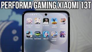 SIKSA GAMING RATA KANAN!! XIAOMI 13T MIUI 14 GAMING TEST