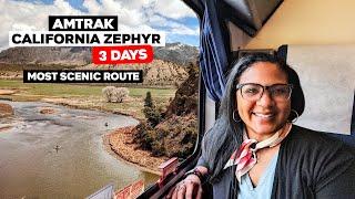 Amtrak California Zephyr 3 Days on the Most Scenic Route In America!