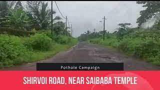 GPNews: Potholes at shirvoi Road Video by Chetan Gaonkar