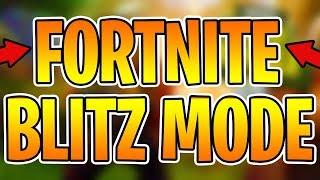 NEW FORTNITE BLITZ MODE EXPLAINED! - Limited Time Mode Battle Royale Blitz LMT - Blitz Special Event