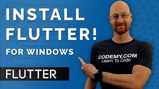 How To Install Flutter For Windows - Build Flutter Apps 1