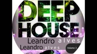 Leandro Alves Deep House    04