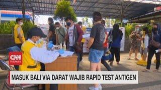 Masuk Bali Via Darat Wajib Rapid Test Antigen