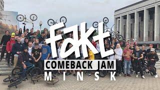 FAKT BMX - COMEBACK JAM MINSK