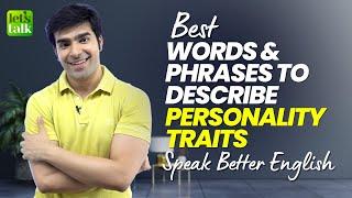 Best English Words & Phrases To Describe Personality Traits | Learn Advanced English | Hridhaan