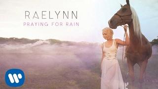 RaeLynn -  Praying For Rain (Official Audio)