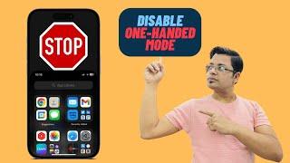 How to Completely Disable One Handed Mode in iPhone (2024)