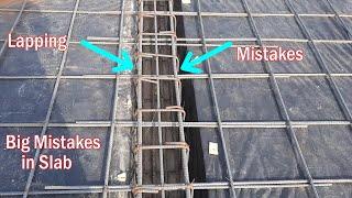 Big Mistakes in RCC Slab - Lapping Mistakes - Reinforcement Mistakes - Civil Engineering