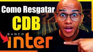 COMO RESGATAR CDB BANCO INTER Pelo Celular Passo a Passo