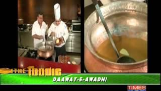 The Foodie - Daawat-e-Awadh - Full Episode