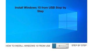 How to install windows 10 from USB Step by Step