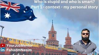 EP 12 Who is stupid and who is smart? YourJobMentor Fahad M Nasim