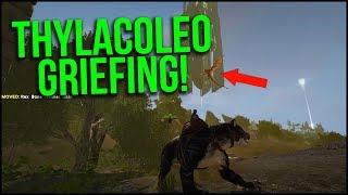 ARK - GRIEFING WITH A THYLACOLEO! - Official PvP | Ep.19