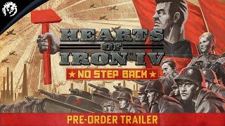 Hearts of Iron IV: No Step Back | Pre-Order Trailer