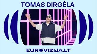 EUROVIZIJA.LT | Tomas Dirgėla – „Pašok“