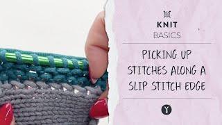 Picking Up Stitches Along a Slip Stitch Edge