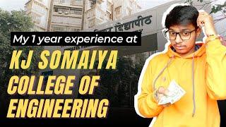 My 1 year experience at Kj Somaiya college of engineering | Review of Kj Somaiya college engineering