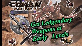 Conan Exiles how to Get Legendary Weapons EARLY FAST