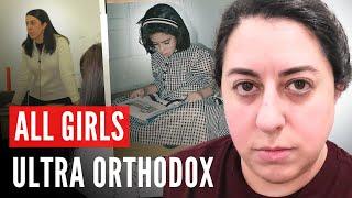 ULTRA ORTHODOX: Exposing Harmful Practices in All Girls’ Schools