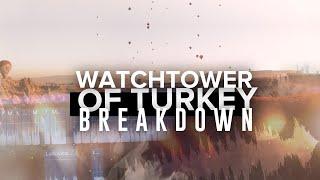 Lessons From The Watchtower of Turkey (Editing Breakdown)