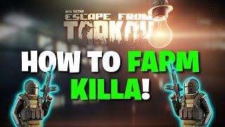 Escape From Tarkov PVE - How To FARM Killa! PVE Boss Farming Guide!