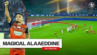 All Goals Contributions by Alaaeddine Ajaraie So Far | ISL 2024-25