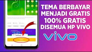 KHUSUS VIVO! CARA MENJADIKAN TEMA BERBAYAR MENJADI GRATIS DISEMUA HP VIVO 100% GRATIS!