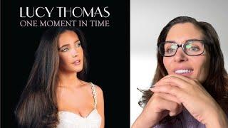 Lucy Thomas - One Moment in Time (Official Music Video) | Music Reaction |