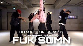 ¥$, Kanye West, Ty Dolla $ign - FUK SUMN / HEESOOchoreography