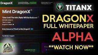  #DragonX FULL Whitepaper,  a game-changer for TitanX!   | Crypto Awesome Ep10