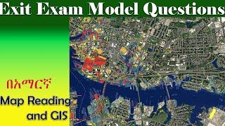 Exit Exam Model Questions for GeEs Students (Map reading and GIS Questions) #Part_5