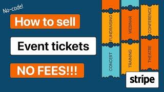 How to sell event tickets online from your website - No Fees!!! - Stripe enabled
