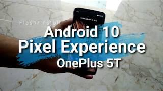 Install & Review | Pixel Experience | Android 10 | OnePlus 5T | Stable | April 2020 |