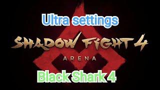 Shadow Fight 4 Arena vs Black Shark 4