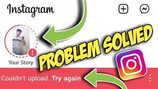 How To Fix Instagram Story Couldn't Upload Try Again | Fix Instagram Couldn't Upload Try Again Story