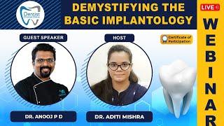 Demystifying The Basic Implantology