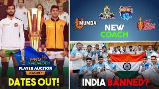 PKL 2024 : Auction Dates | Team Coaches | India Banned? | New Kabaddi League & More