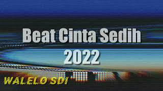 BEAT CINTA SEDIH TERBARU 2022 FREE DOWNLOAD