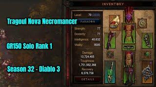 Season 32 Tragoul Necromancer GR150 Solo Rank 1 in 7:39 - Diablo 3