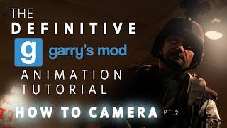 How to ACTUALLY ANIMATE in Garry's Mod - Ep. 2: How to Use Camera | Gmod Animation Tutorial (2/4)